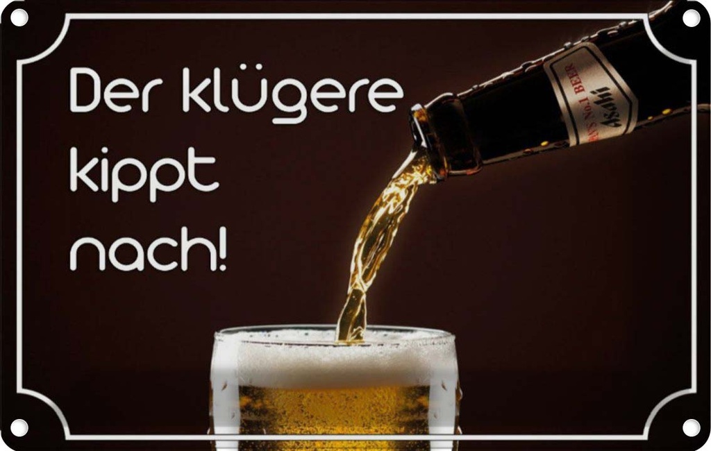 [LA-113639-1812] Blechschild 12x18 cm Bier der klügere kippt nach Essen Trinken