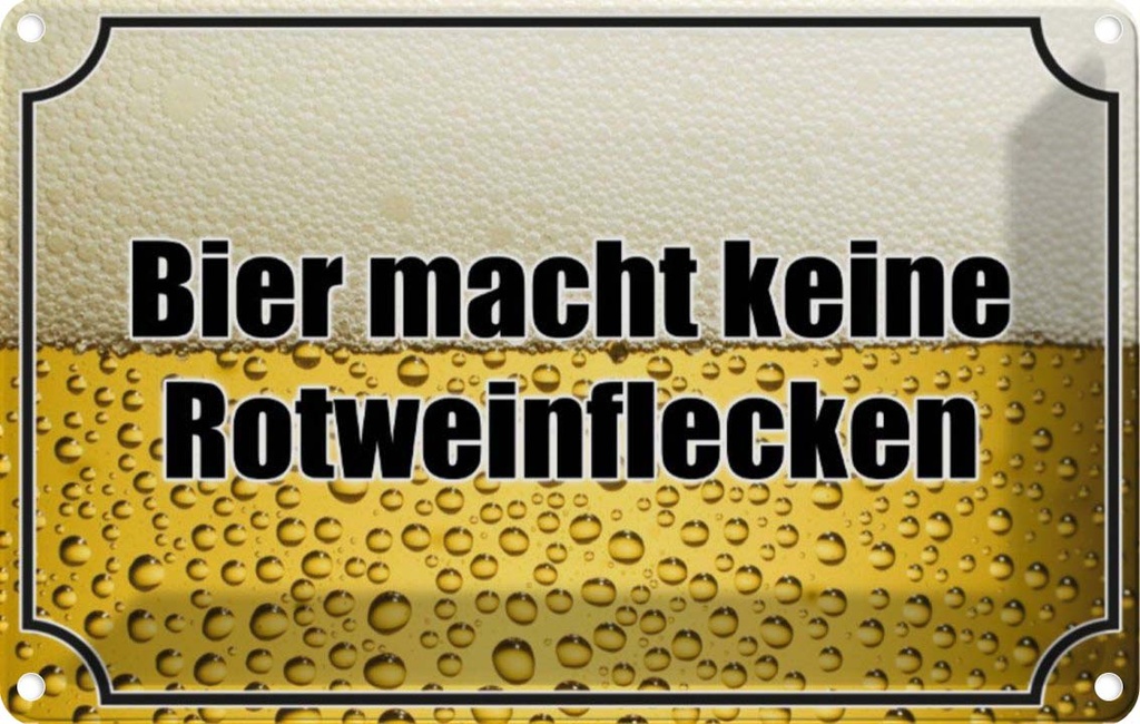 [LA-113640-1812] Blechschild 12x18 cm Bier keine Rotweinflecken Essen Trinken