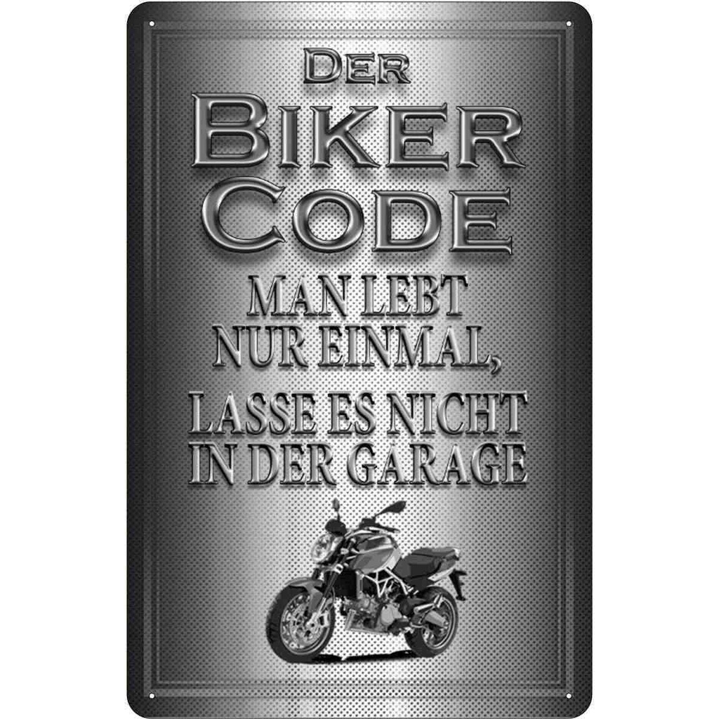 [LA-113657-1812] Blechschild 18x12 cm Motorrad Biker Code man lebt nur einmal Auto Garage Werkstatt