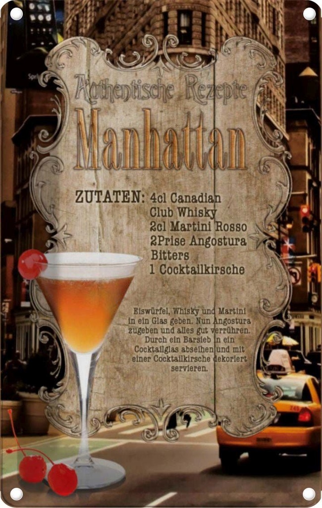 [LA-113669-1812] Blechschild 18x12 cm Rezept Manhattan Zutaten Canadian England Restaurant Küche