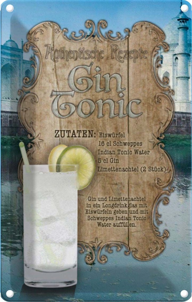 [LA-113674-1812] Blechschild 18x12 cm Rezept Gin Tonic Zutaten Indian England Restaurant Küche