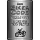 Blechschild 18x12 cm Motorrad Biker Code more fun people Auto Garage Werkstatt