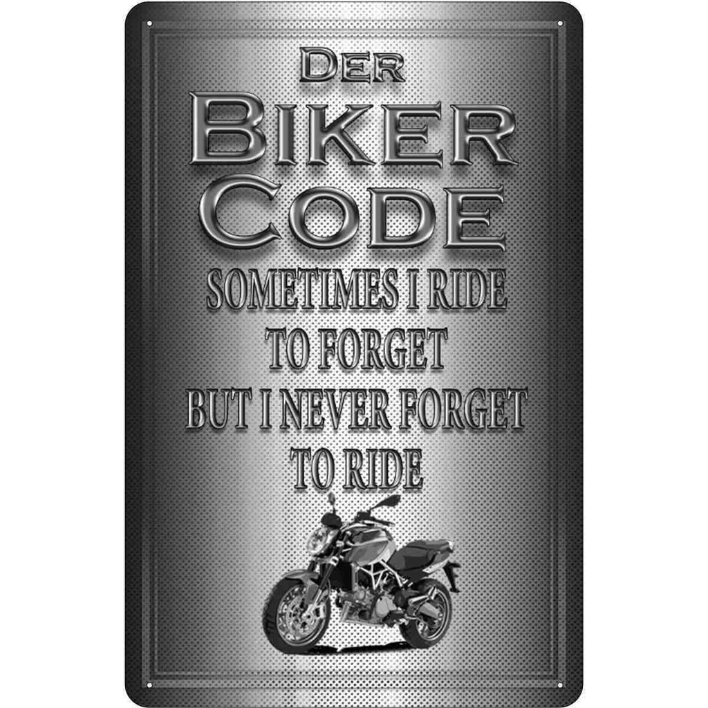 [LA-113697-1812] Blechschild 18x12 cm Motorrad Biker Code never forget ride Auto Garage Werkstatt