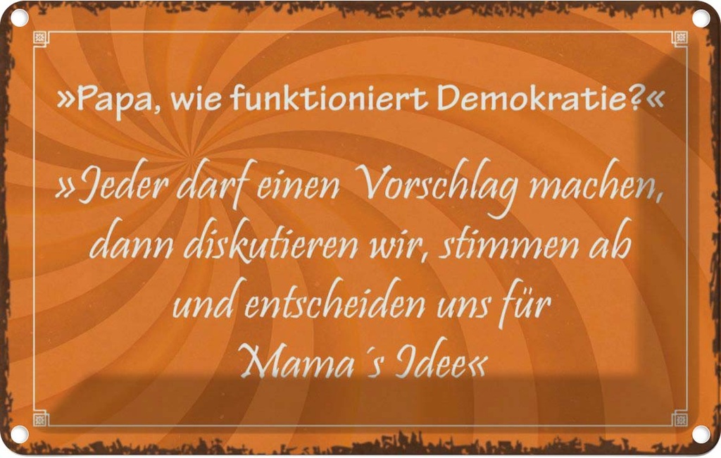 [LA-113703-1812] Blechschild 12x18 cm Papa funktioniert Demokratie Familie Freunde