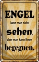Blechschild 18x12 cm Engel kann man nicht sehen Dekoration Spruch Zitat