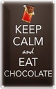Blechschild 18x12 cm Keep Calm and eat chokolate Yoga