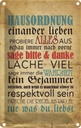 Blechschild 18x12 cm Hausordnung sage bitte danke Warnschild Hinweisschild Sicherheit Vorsicht