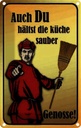 Blechschild 18x12 cm Du hälst Küche sauber Genosse Kochen Essen