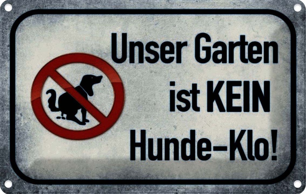 [LA-113919-1812] Blechschild 12x18 cm unser Garten kein Hunde-Klo Geschenk