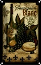 Blechschild 18x12 cm Kunst Stillleben Sauvignon Blanc Wein Essen Trinken