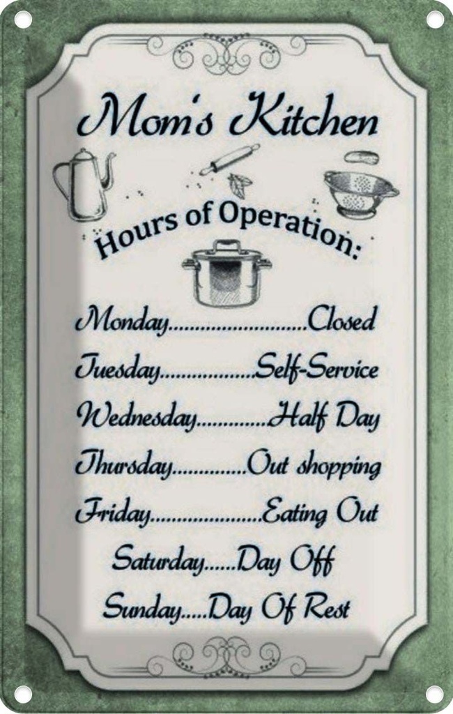 [LA-113933-1812] Blechschild 18x12 cm Mom`s Kitchen Hours Operation Küche Kochen Essen