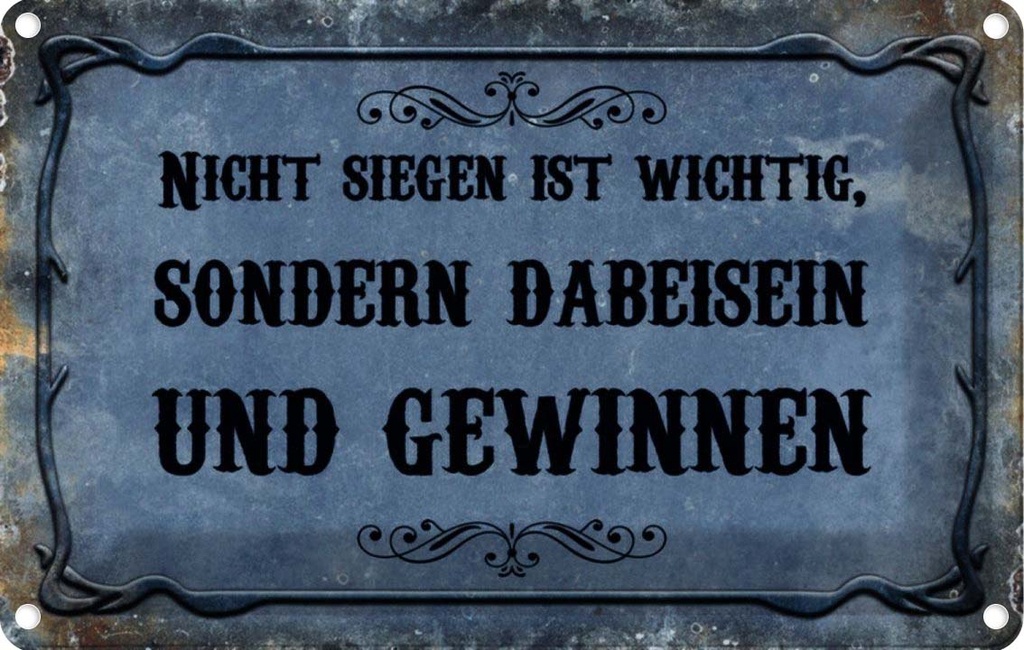 [LA-113934-1812] Blechschild 12x18 cm nicht siegen ist wichtig sonder Spruch Zitat