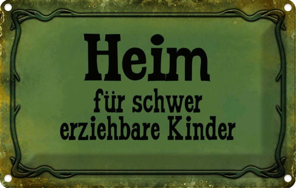 [LA-113944-1812] Blechschild 12x18 cm Heim schwer Teens Spruch Zitat erziehbare Kinder Witz Humor Lustig Spaß Kids