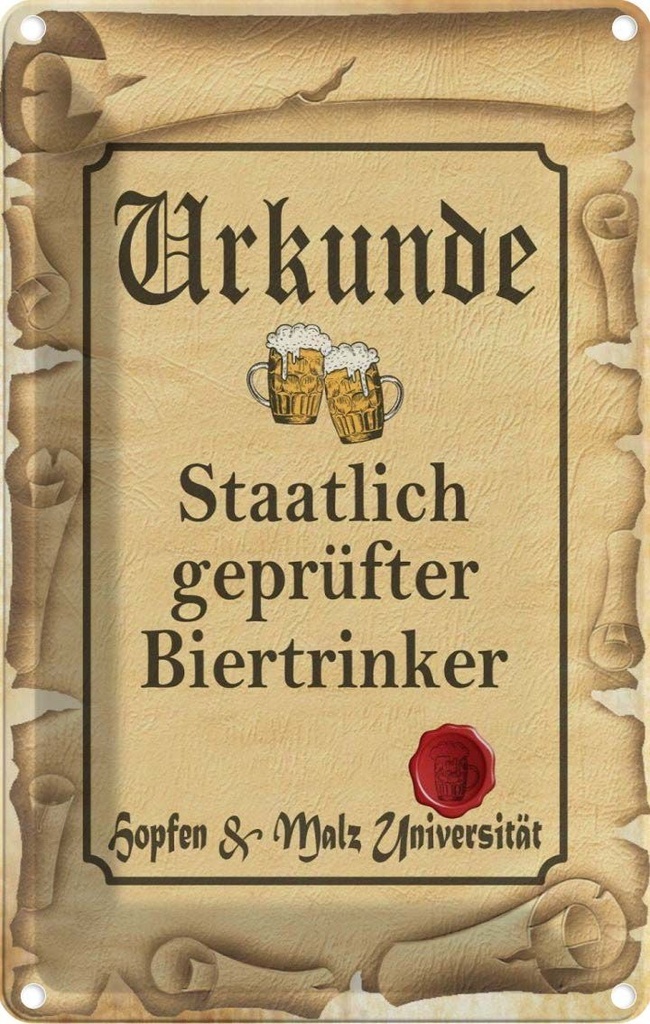 [LA-114006-1812] Blechschild 18x12 cm Bier Urkunde geprüfter Biertrinker Spruch Zitat