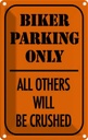 Blechschild 18x12 cm Biker parking only all others Parkplatzschild