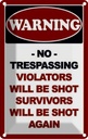 Blechschild 18x12 cm Warning no trespadding Warnschild Hinweisschild Sicherheit Vorsicht