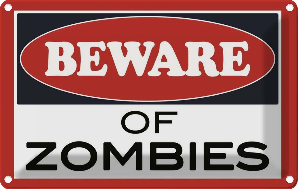 [LA-114024-1812] Blechschild 12x18 cm beware of Zombies Dekoration