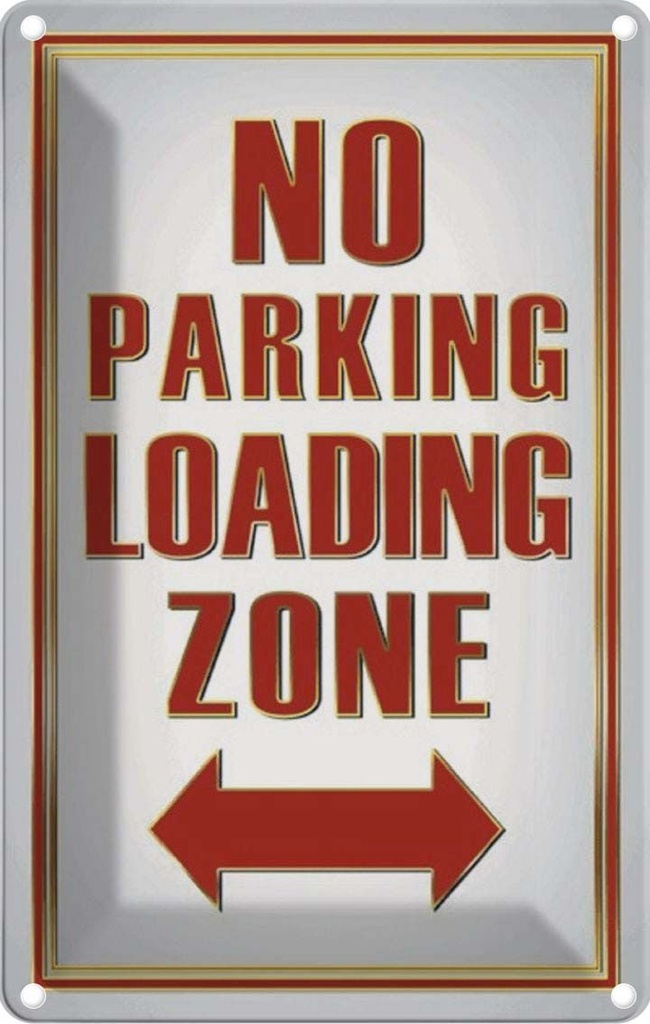 [LA-114089-1812] Blechschild 18x12 cm No Parking loading Zone Warnschild Hinweisschild Sicherheit Vorsicht