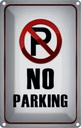 Blechschild 18x12 cm Parkplatz No Parking Parkplatzschild