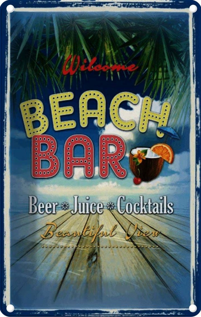 [LA-114115-1812] Blechschild 18x12 cm Wilcome Beach Bar Beer Juice Essen Trinken Club Alkohol