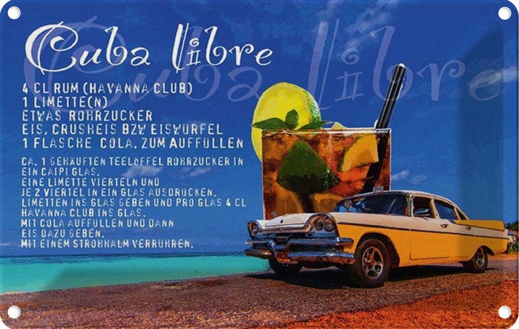 [LA-114163-1812] Blechschild 12x18 cm Cuba Libre Rezept Rum Alkohol Essen Trinken Bar Club
