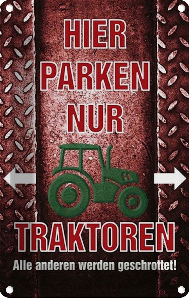 [LA-114179-1812] Blechschild 18x12 cm hier parken nur Traktoren Parkplatzschild