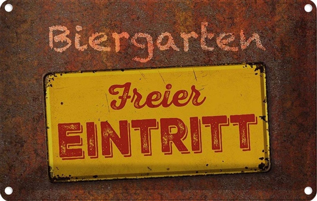 [LA-114182-1812] Blechschild 12x18 cm Biergarten freier Eintritt Warnschild Hinweisschild Sicherheit Vorsicht