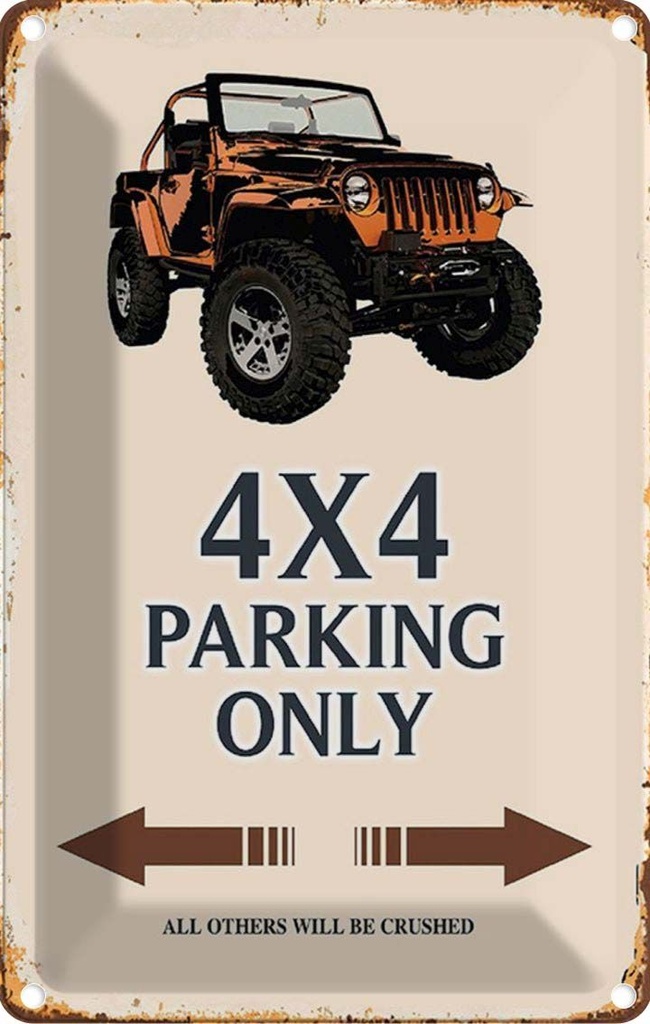 [LA-114195-1812] Blechschild 18x12 cm 4x4 parking only Geländerwagen