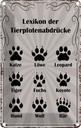 Blechschild 18x12 cm Lexikon Tierpfotenabdrücke Tiere Tier Haustier
