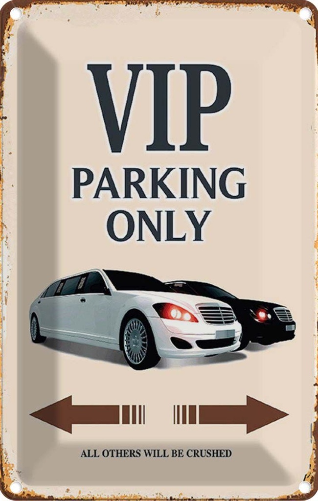 [LA-114221-1812] Blechschild 18x12 cm VIP Parking only all others will Parkplatzschild
