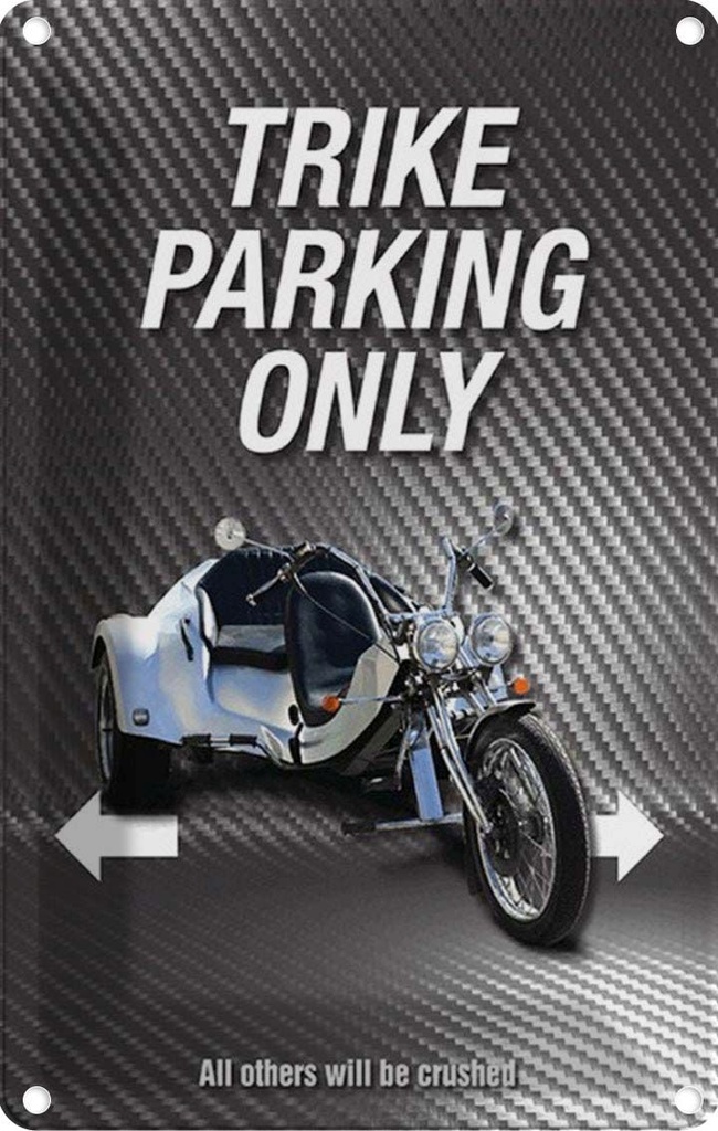 [LA-114264-1812] Blechschild 18x12 cm trike parking only all others Parkplatzschild
