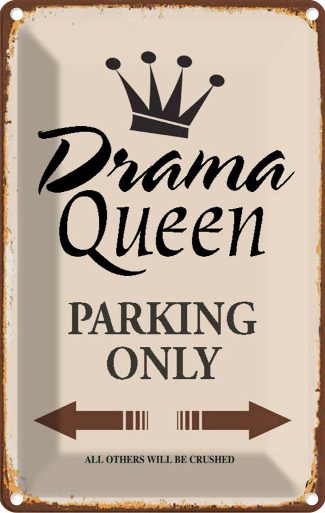 [LA-114298-1812] Blechschild 18x12 cm Drama Queen parking only Parkplatzschild