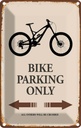 Blechschild 18x12 cm Bike parking only Parkplatzschild
