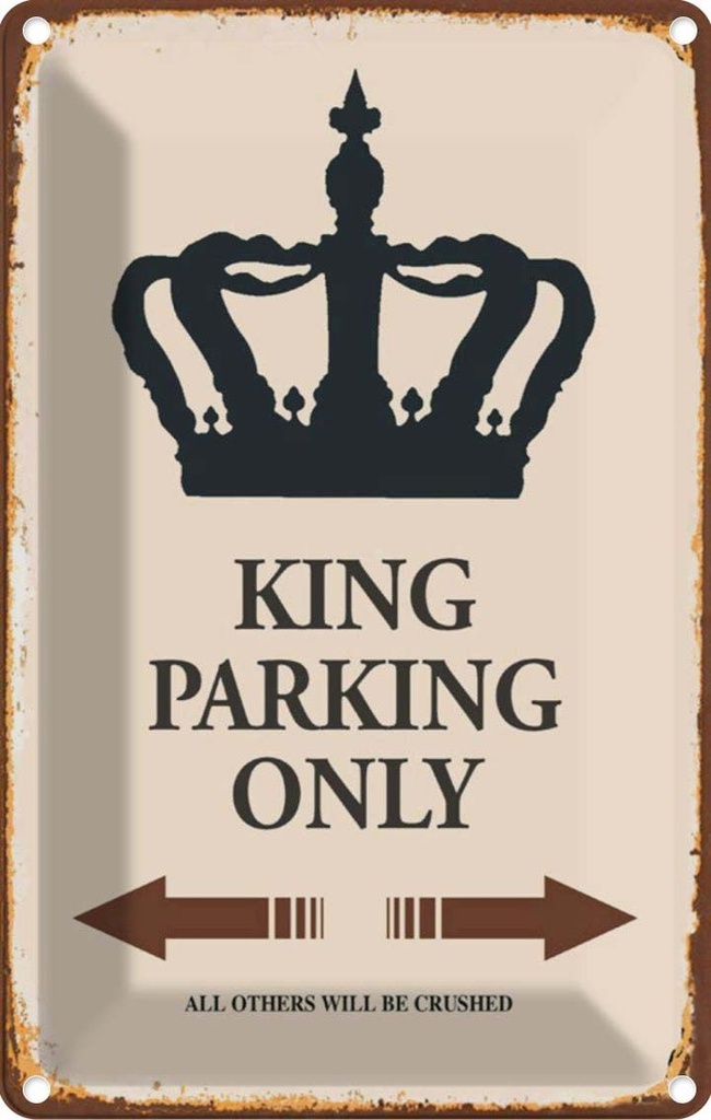 [LA-114303-1812] Blechschild 18x12 cm King parking only Korona Parkplatzschild