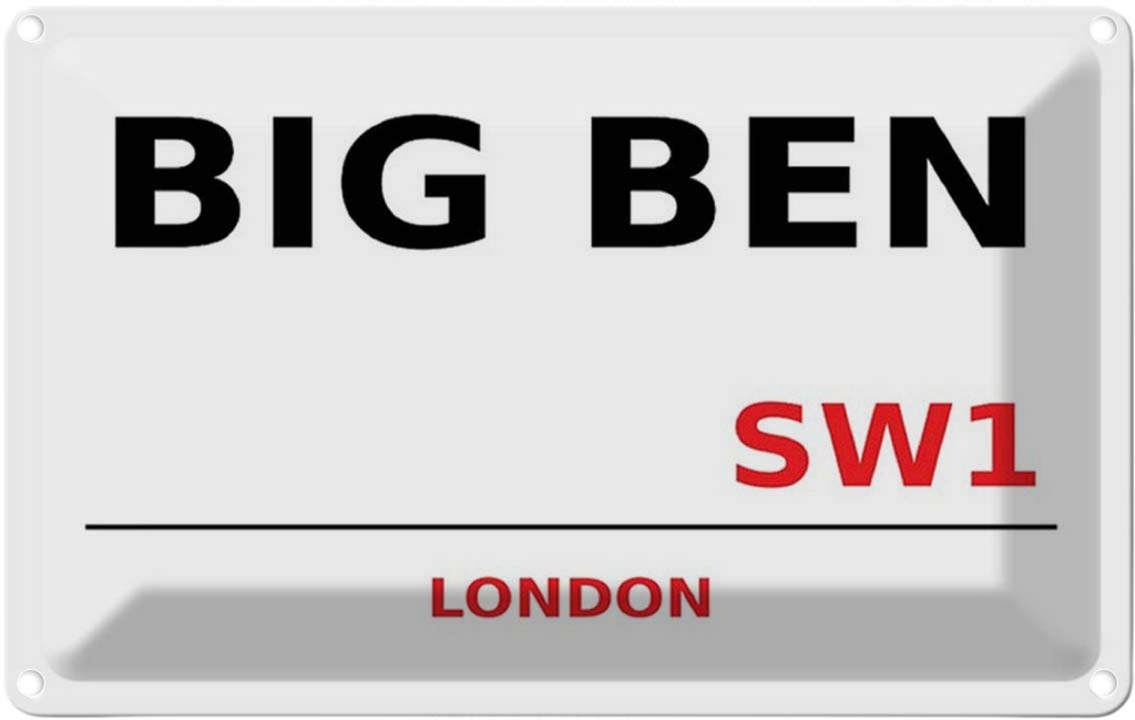 [LA-114318-1812] Blechschild 12x18 cm Street Big Ben SW1 Abenteuer Reisen England Urlaub