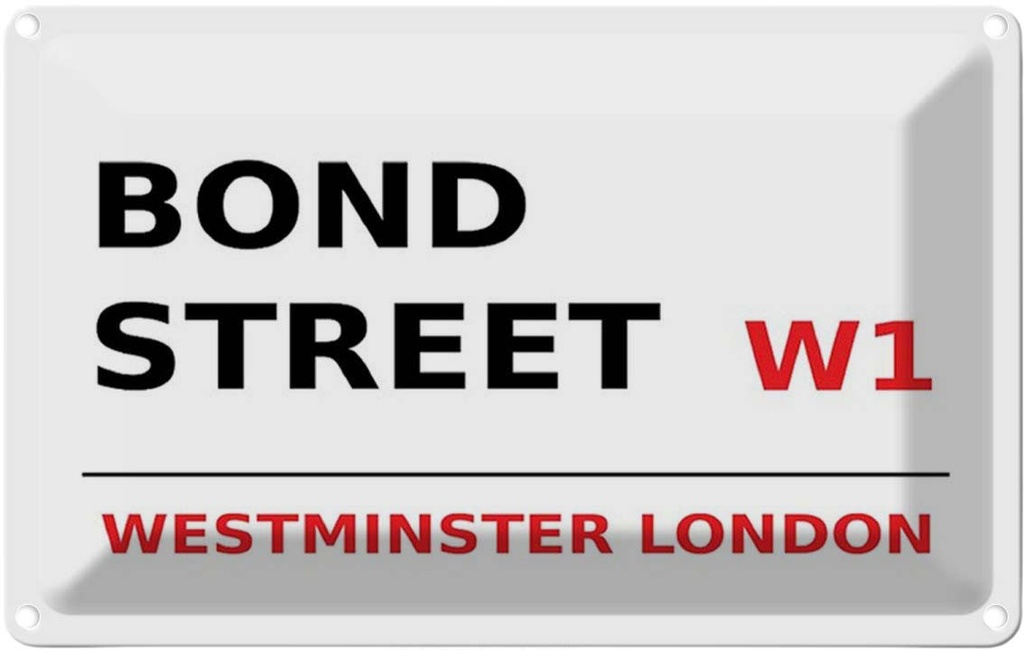 [LA-114320-1812] Blechschild 12x18 cm Bond Street W1 Abenteuer Reisen England Urlaub