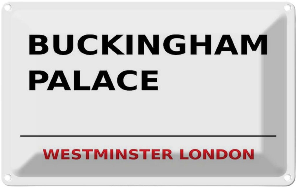 [LA-114324-1812] Blechschild 12x18 cm Street Buckingham Palace Abenteuer Reisen Straße Stadt Urlaub