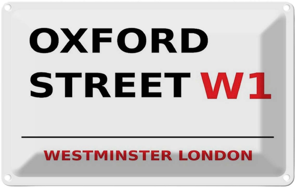 [LA-114369-1812] Blechschild 12x18 cm Westminster Oxford Street W1 Abenteuer Reisen England Urlaub
