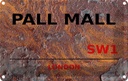 Blechschild 12x18 cm Pall Mall SW1 Abenteuer Reisen England Urlaub