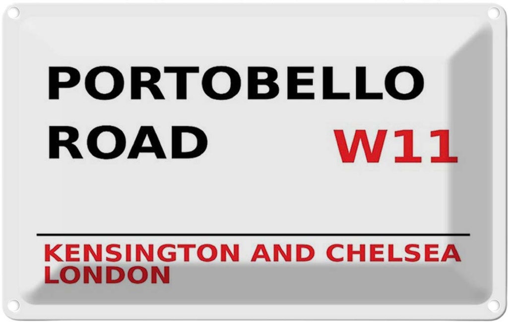 [LA-114375-1812] Blechschild 12x18 cm Portobello Road W11 Kensington Abenteuer Reisen England Urlaub