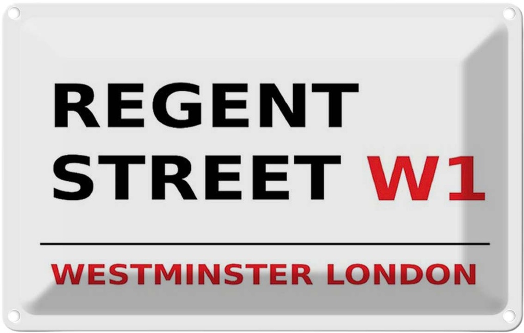 [LA-114380-1812] Blechschild 12x18 cm Westminster Regent Street W1 Abenteuer Reisen England Urlaub