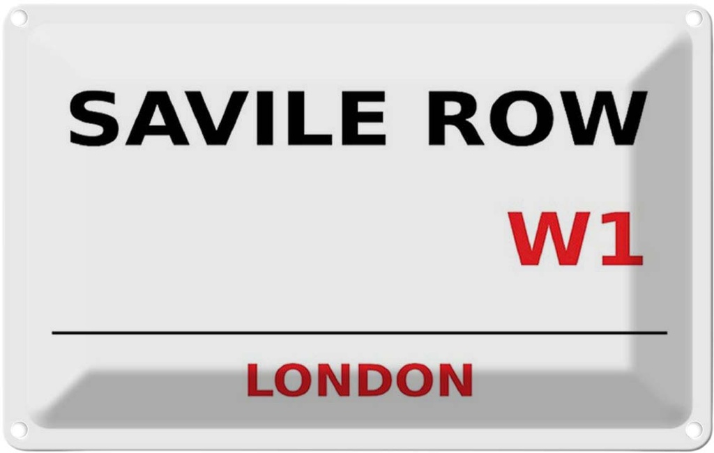 [LA-114383-1812] Blechschild 12x18 cm Savile Row W1 Abenteuer Reisen England Urlaub