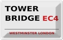 Blechschild 12x18 cm Westminster Tower Bridge EC4 Abenteuer Reisen England Urlaub