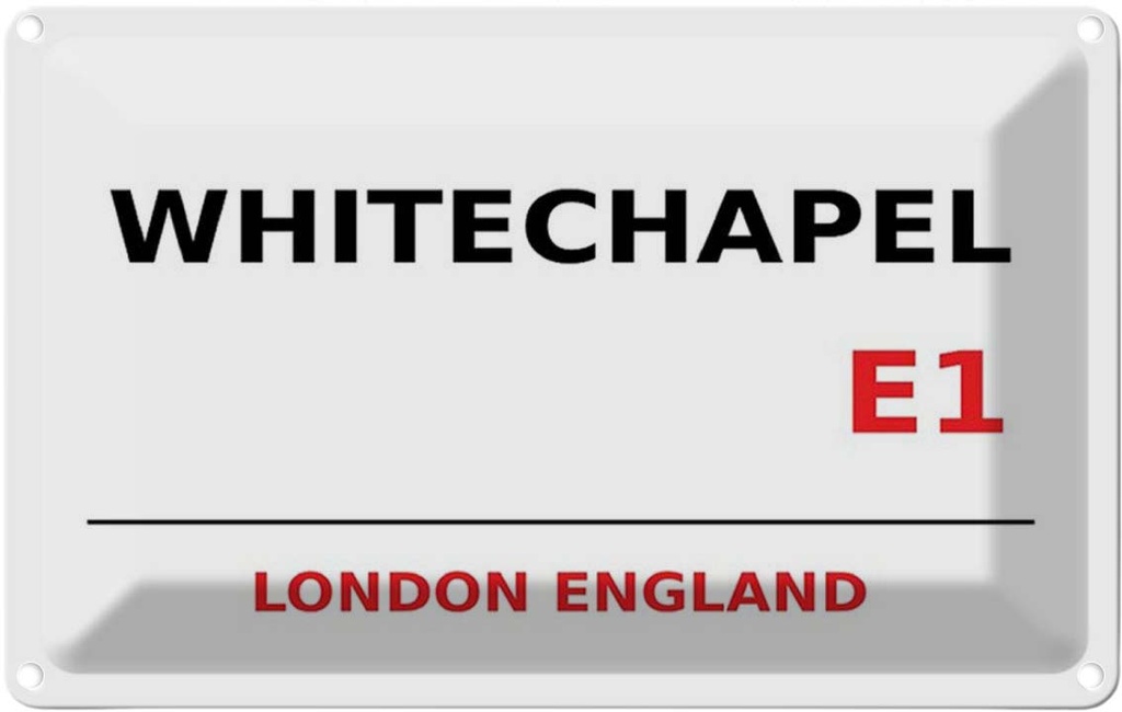 [LA-114415-1812] Blechschild 12x18 cm England Whitechapel E1 Abenteuer Reisen Urlaub
