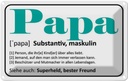 Blechschild 12x18 cm Papa Superheld bester Freund Familie Freunde