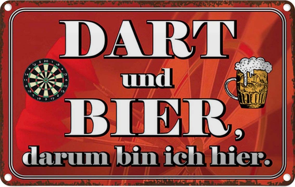 [LA-114492-1812] Blechschild 12x18 cm Dart und Zitat Bier darum bin ich hier Sport Hobby Spruch