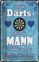 Blechschild 18x12 cm ich liebe Darts aber mein Mann Sport Hobby Spruch Zitat