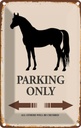 Blechschild 18x12 cm Pferd Parking only all others Parkplatzschild