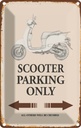 Blechschild 18x12 cm Scooter Parking only all others Parkplatzschild