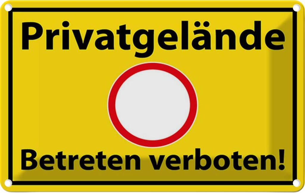 [LA-114542-1812] Blechschild 12x18 cm Privatgelände Betreten Verboten Warnschild Hinweisschild Sicherheit Vorsicht